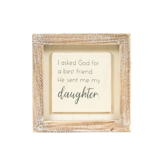 Daughter Wood Frame Sign Gift- Home Decor For Her