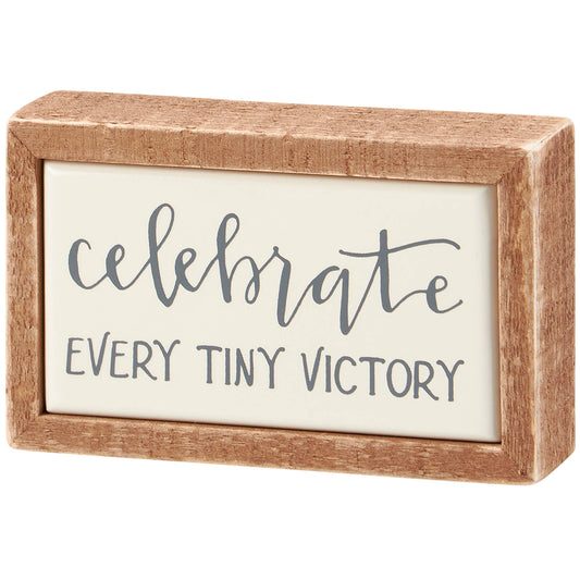 Mini Box Sign Celebrate Every Tiny Victory Hand Illustrated Faith Based Gift